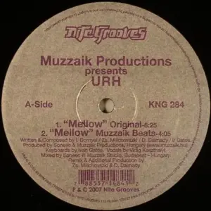 Muzzaik Presents URH – Mellow
