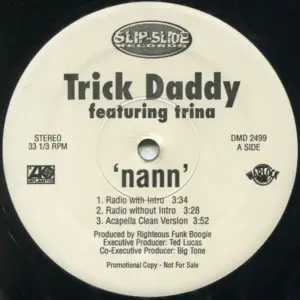 Trick Daddy – Nann