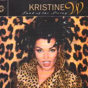 Kristine W – Land Of The Living