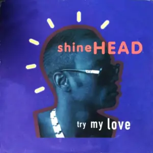 Shinehead – Try My Love