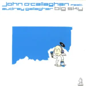 John O'Callaghan Feat. Audrey Gallagher – Big Sky