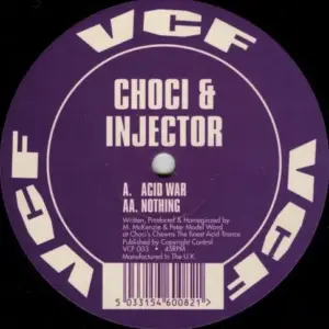 Choci & Injector – Acid War / Nothing
