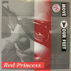 Red Princess – Move Your Feet