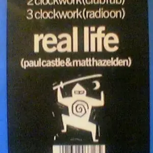 Real Life (3) – Clockwork