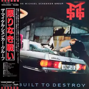 Michael Schenker Group, The – Built To Destroy