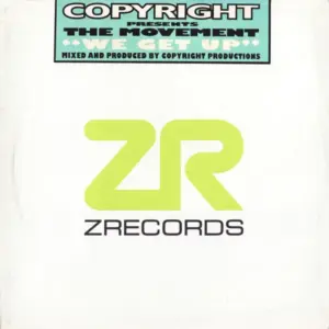 Copyright Presents Movement (9), The Featuring Bryan Chambers – We Get Up