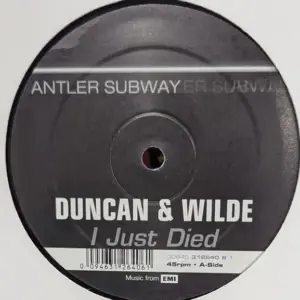 Duncan & Wilde – I Just Died