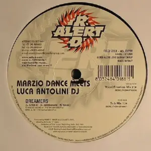 Marzio Dance Meets Luca Antolini DJ – Dreamers