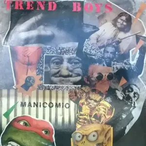 Trend Boys – Manicomio