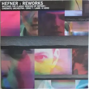 Hefner – Reworks