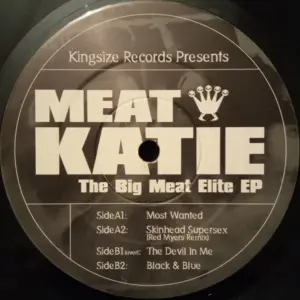 Meat Katie – The Big Meat Elite EP
