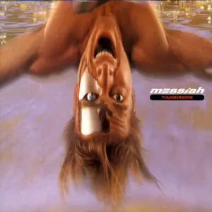 Messiah – Thunderdome