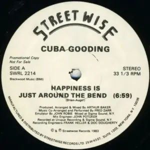 Cuba Gooding – Happiness Is Just Around The Bend