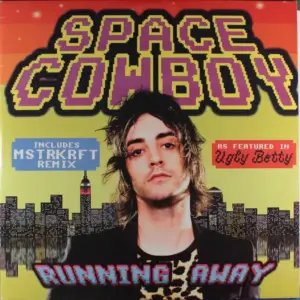 Space Cowboy – Running Away