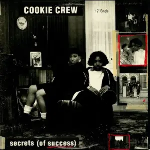 Cookie Crew, The – Secrets (Of Success)