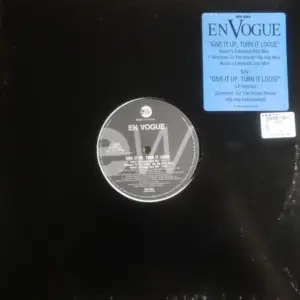 En Vogue – Give It Up, Turn It Loose