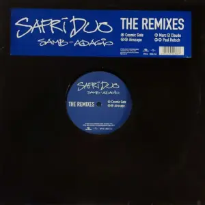 Safri Duo – Samb-Adagio (The Remixes)