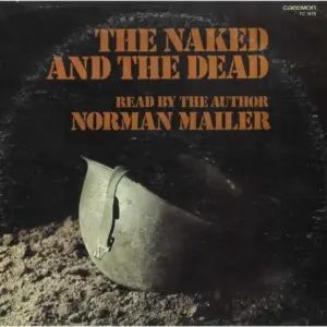 Norman Mailer – The Naked and the Dead (excerpts)