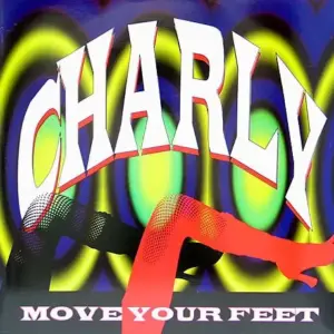 Charly (2) – Move Your Feet