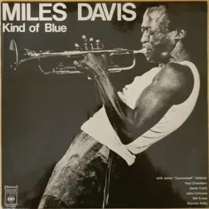 Miles Davis – Kind Of Blue