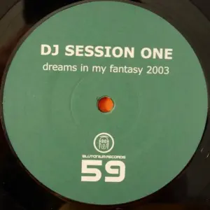 DJ Session One – Dreams In My Fantasy 2003