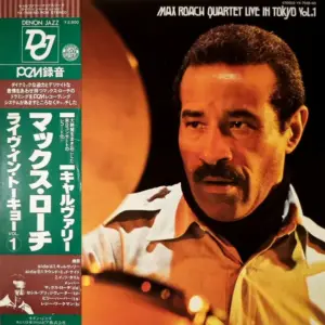 Max Roach Quartet – Live In Tokyo Vol.1