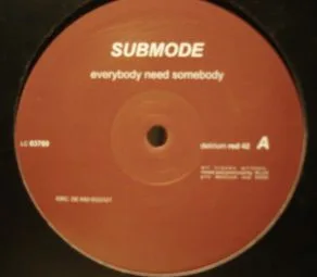 Submode – Everybody Need Somebody