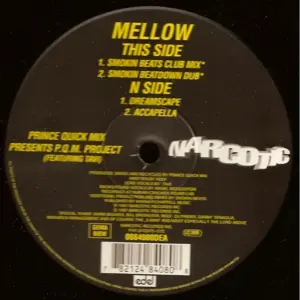 Prince Quick Mix Presents P.Q.M. Project Featuring Tavi (8) – Mellow