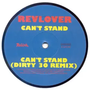 Revlover – Can't Stand