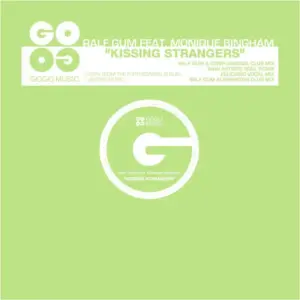 Ralf GUM Feat. Monique Bingham – Kissing Strangers