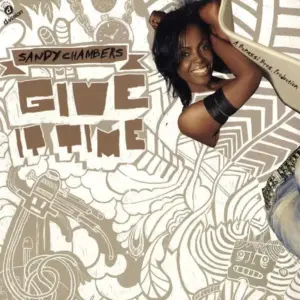 Sandy Chambers – Give It Time