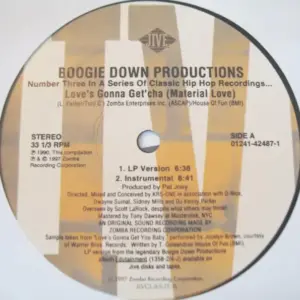 Boogie Down Productions – Love's Gonna Get'cha (Material Love) / The Kenny Parker Show / Ya Know The Rules / 100 Guns