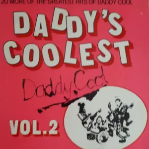 Daddy Cool (5) – Daddy's Coolest Vol 2