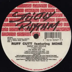 Ruff Cutt Featuring Moné – Sweat And Groove