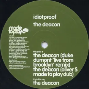 Idiotproof – The Deacon