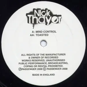 Nick Thayer – Mind Control / Toasted