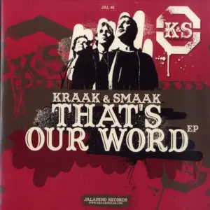 Kraak & Smaak Featuring Dudley Perkins, Carmel (2) – That's Our Word EP