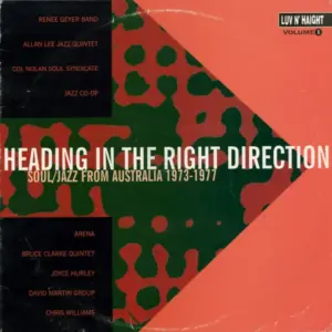 Various – Heading In The Right Direction (Soul/Jazz From Australia 1973-1977 Volume 1)