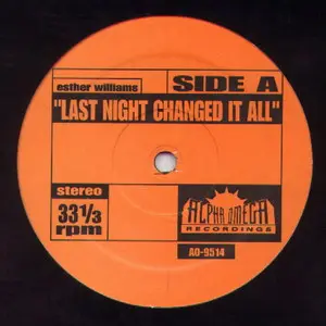 Esther Williams / Soul Searchers, The – Last Night Changed It All / Ashley's Roach Clip