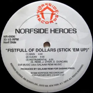 Norfside Heroes – Fistfull Of Dollars (Stick 'Em Up) / Hang Wit' Us