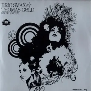 Eric Smax & Thomas Gold – House Arrest