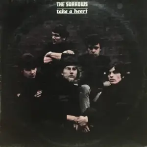 Sorrows, The – Take a Heart