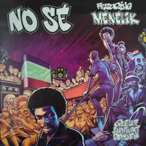 No Sé Featuring Menelik – Quelle Aventure! (Remixes)