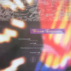 Dream Frequency – Live The Dream