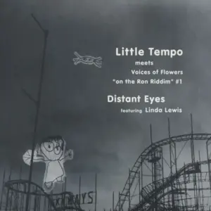 Little Tempo Meets Voices Of Flowers Featuring Linda Lewis – Distant Eyes