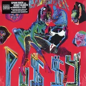 Bangers & Cash – Pu$$y