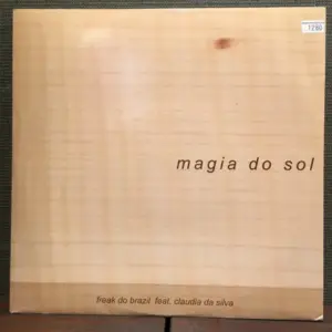 Freak Do Brazil – Magia Do Sol