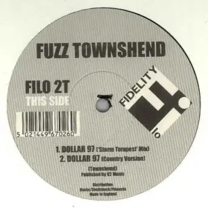Fuzz Townshend – Dollar 97