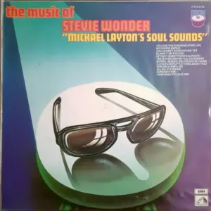 Michael Layton's Soul Sounds – The Music Of Stevie Wonder