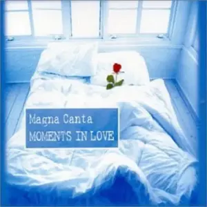 Magna Canta – Moments In Love